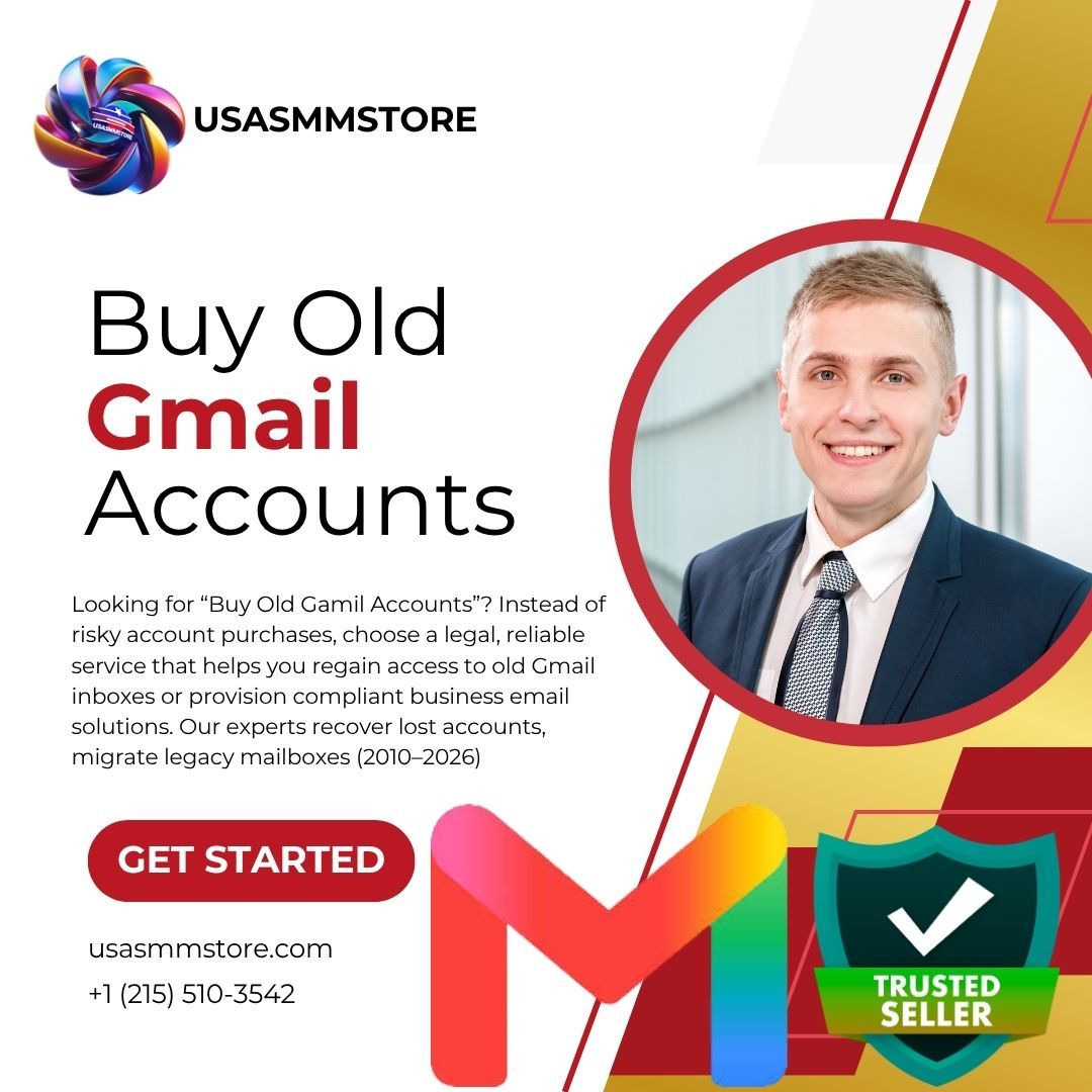 Buy Old Gmail Accounts – Verified & Aged Gmail for Your Business